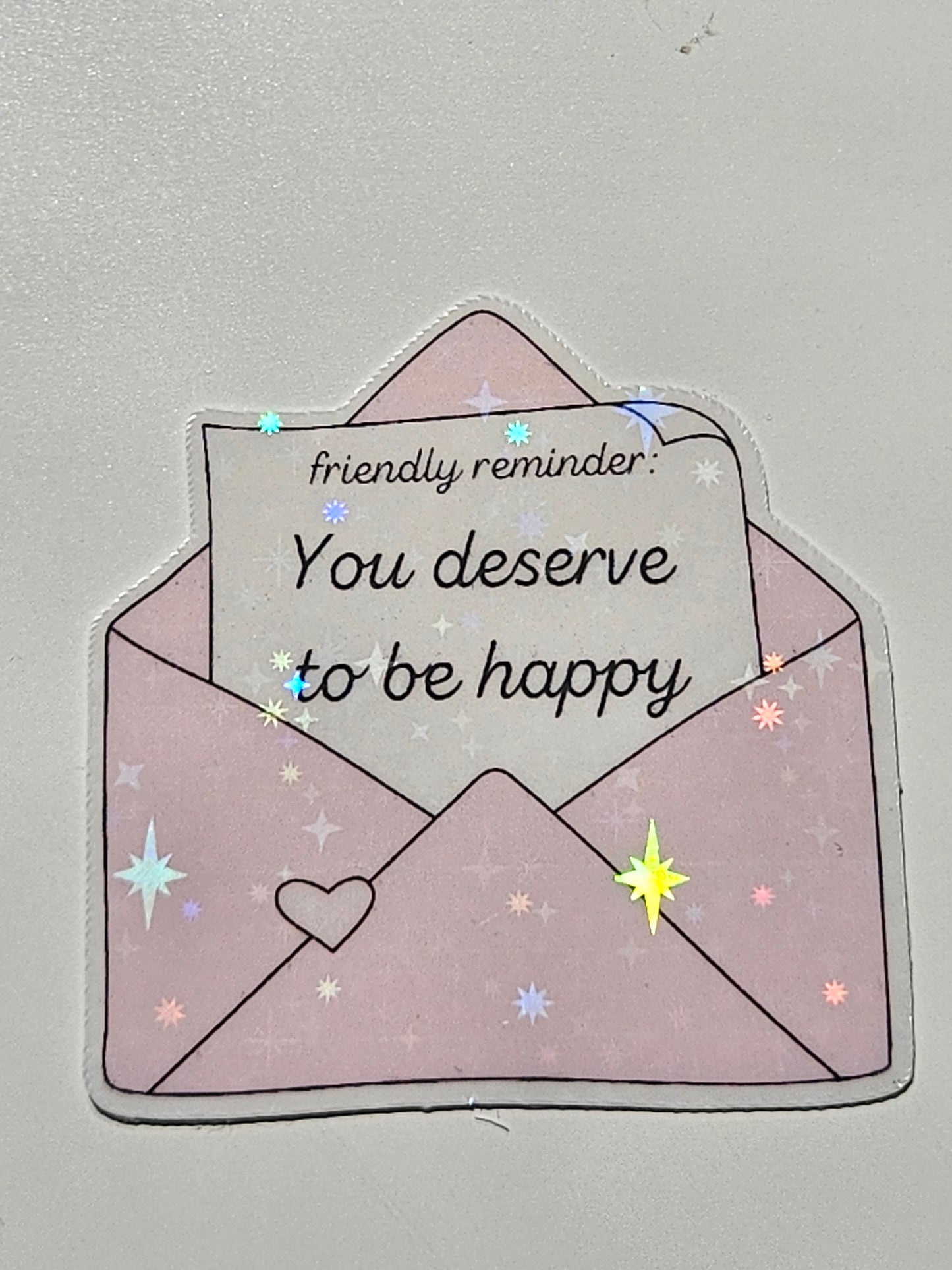 Friendly reminder sticker