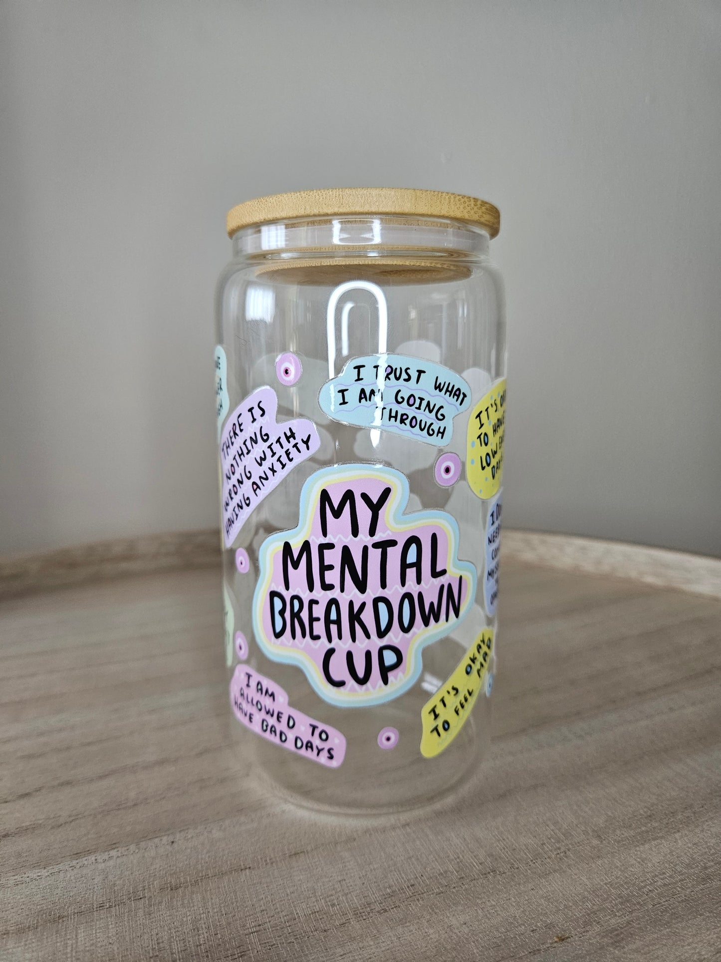 My mental breakdown cup Glas Tumblr mit Bambusdeckel