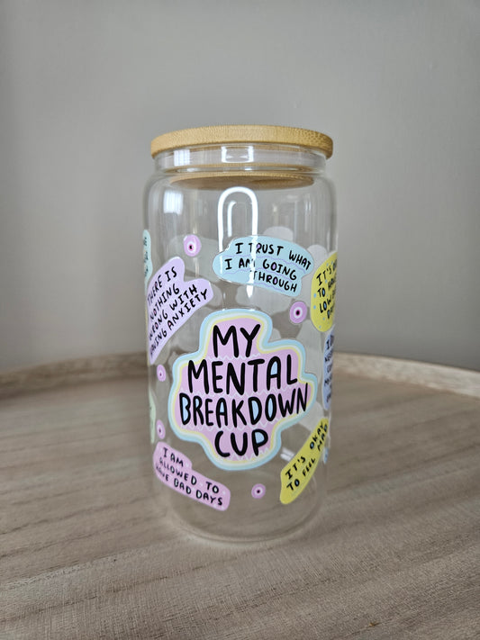 My mental breakdown cup Glas Tumblr mit Bambusdeckel